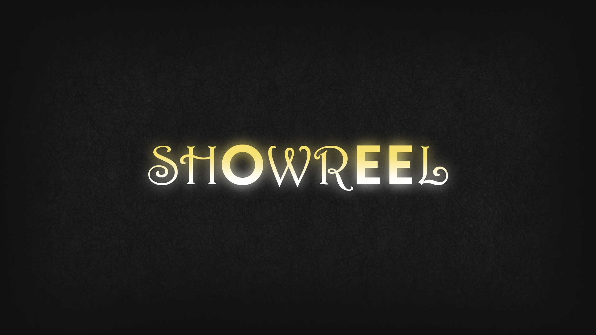 SHOWREEL